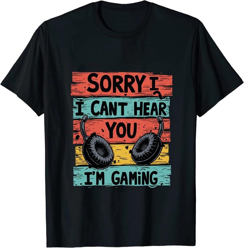 [100% Cotton] Vibrant Gamer T - Shirt Sorry I Can't Heou I'm Gaming for Gaming