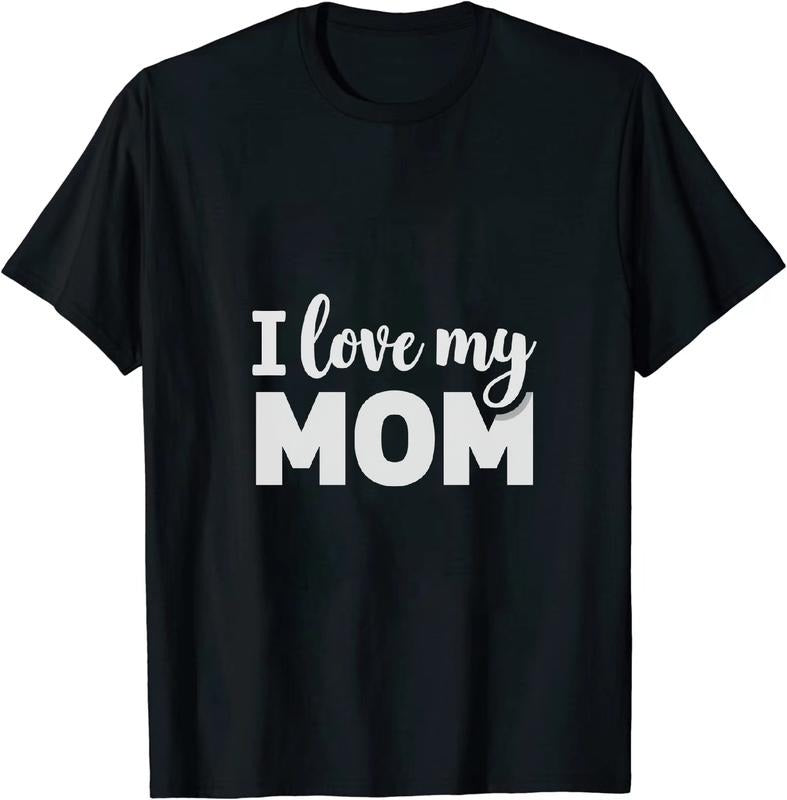 [100% Cotton] Warm - Affectionate Mom - Loving T - Shirt I Love My Mom for Mom