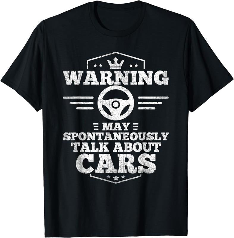 [100% Cotton] Warning May Spontaneously Talk About Cars Graphic T-Shirt For Car Enthusiasts Hoodie, Sweatshirt