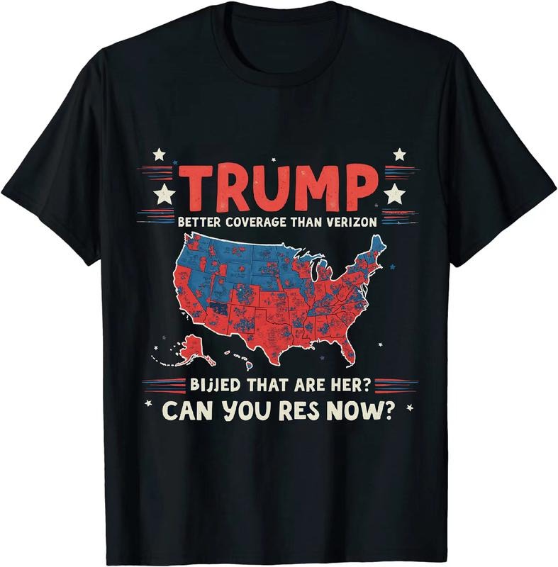 [100% Cotton] Witty - Humored Political T - Shirt Trump Better Coverage Than Verizon Can You Hear Us Now for Political
