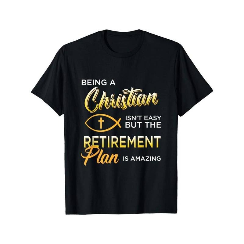 [100% Cotton] graphic tees Men's Christian Retirement Plan T-Shirt