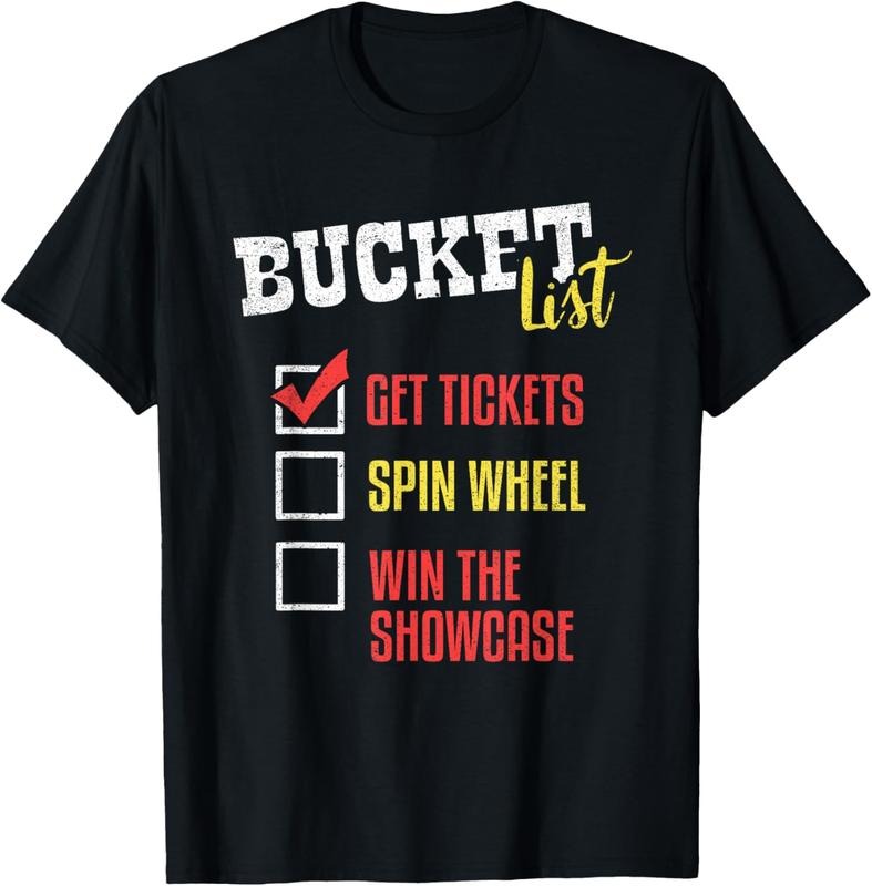 100% Cotton Bucket List Get Tickets Spin The Wheel Win Game Show Gift T-Shirt Hoodie, Sweatshirt | HypeDripTees.com