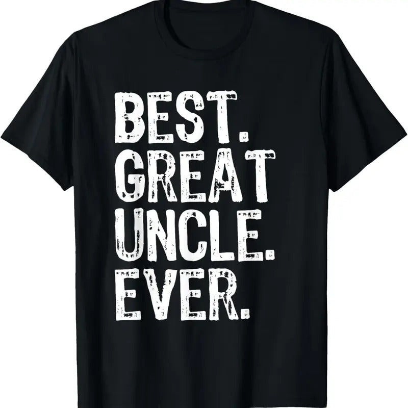 100% Cotton Family Cool Funny Best Great Uncle Ever T-Shirt Hoodie, Sweatshirt | HypeDripTees.com