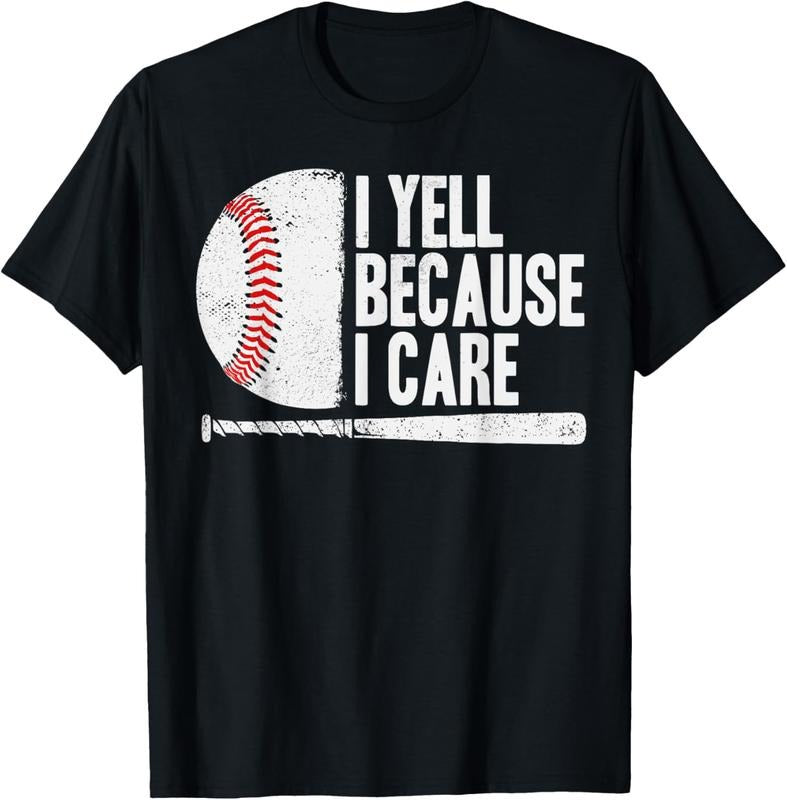 100% Cotton Funny Baseball Fan Humor I Yell Because I Care Baseball Dads T-Shirt Hoodie, Sweatshirt | HypeDripTees.com