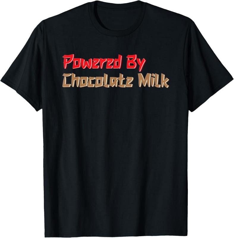 100% Cotton I Love Chocolate Milk Drink Funny Powered By Chocolate Milk T-Shirt Hoodie, Sweatshirt | HypeDripTees.com