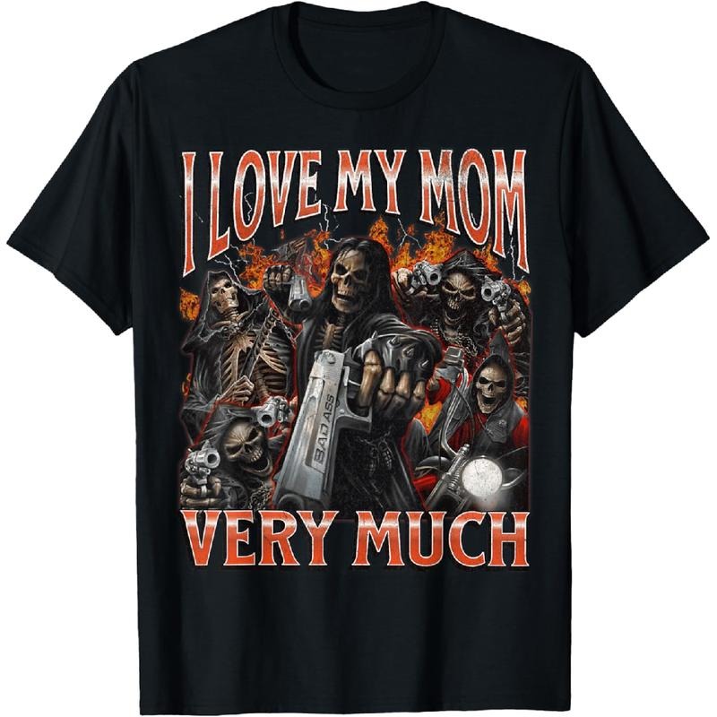 100% Cotton I Love My Mom Very Much Funny Hard Skeleton Meme Bootleg T-Shirt Hoodie, Sweatshirt | HypeDripTees.com