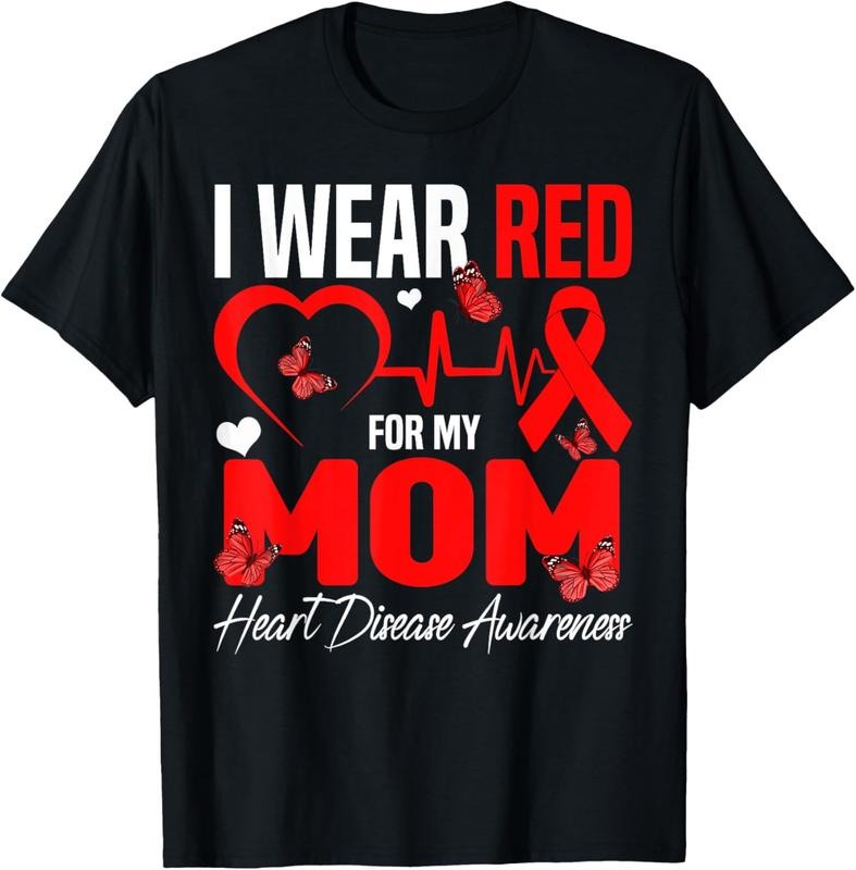 [100% Cotton]I Wear Red For My Mom Heart Disease Awareness Daughter Son T-Shirt Hoodie, Sweatshirt | HypeDripTees.com