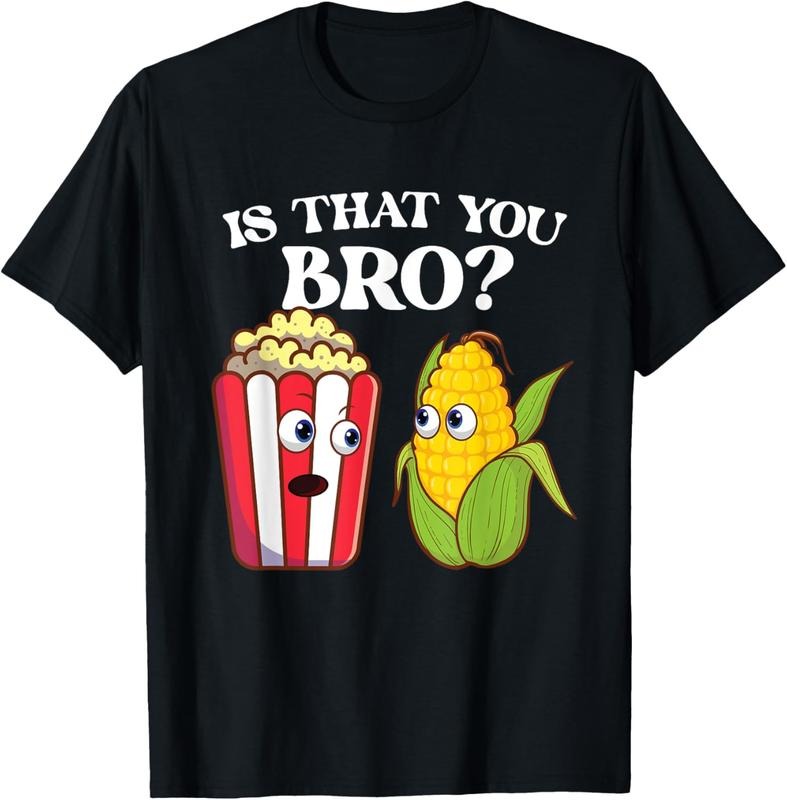 100% Cotton Is That You Bro - Popped Corn Kernel Popcorn Lover T-Shirt Hoodie, Sweatshirt | HypeDripTees.com
