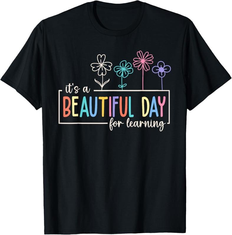 100% Cotton It's a Beautiful Day For Learning Teacher Students Women T-Shirt Hoodie, Sweatshirt | HypeDripTees.com
