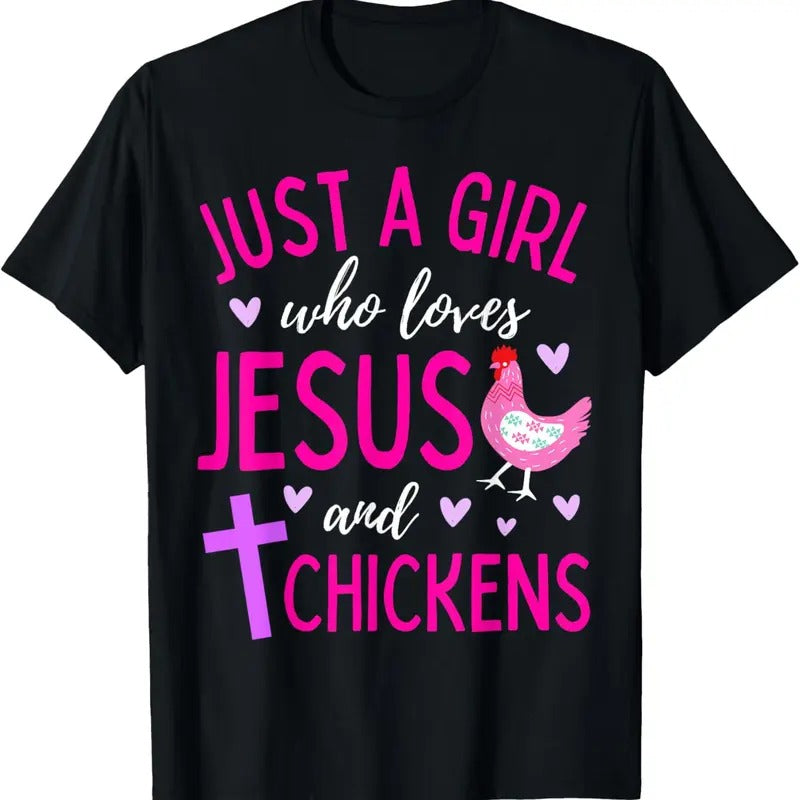 100% Cotton Just A Girl Who Loves Jesus and Chickens Christian Cute T-Shirt Hoodie, Sweatshirt | HypeDripTees.com