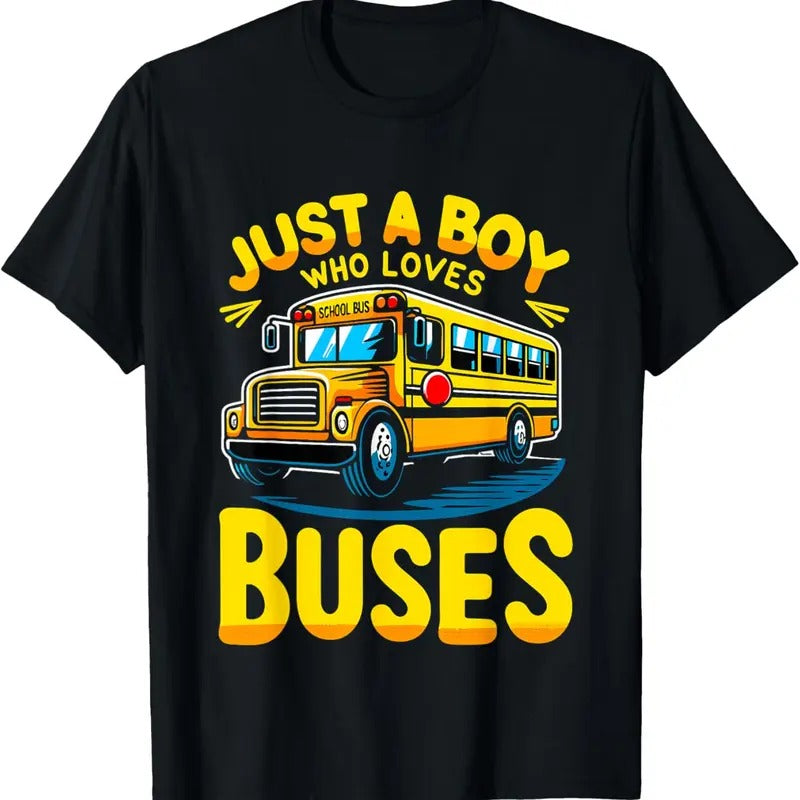 100% Cotton Just a Boy who loves Buses School Bus T-Shirt Hoodie, Sweatshirt | HypeDripTees.com