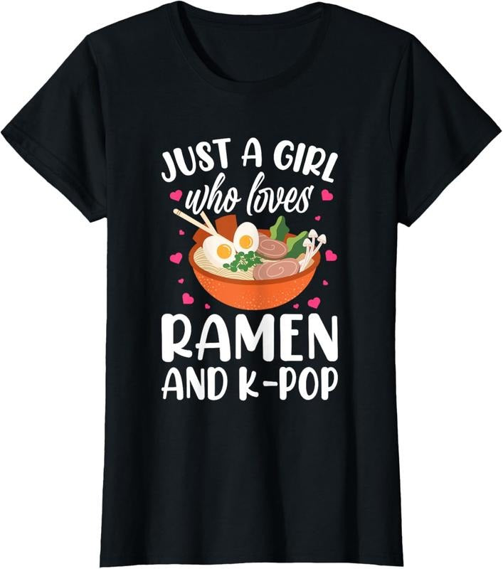 100% Cotton Just a Girl Who Loves Ramen and K-Pop Graphic for Teen Girls T-Shirt Hoodie, Sweatshirt | HypeDripTees.com