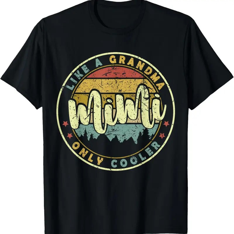 100% Cotton Mimi Like A Grandma Only Cooler Cute Mothers Day T-Shirt Hoodie, Sweatshirt | HypeDripTees.com
