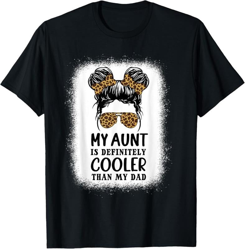 100% Cotton My Aunt Is Definitely Cooler Than My Dad Girls Niece Nephew T-Shirt Hoodie, Sweatshirt | HypeDripTees.com