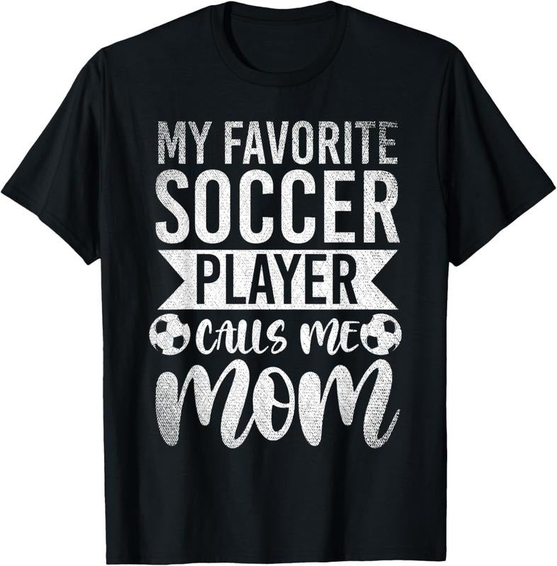 100% Cotton My Favorite Soccer Player Calls Me Mom Soccer T-Shirt Hoodie, Sweatshirt | HypeDripTees.com
