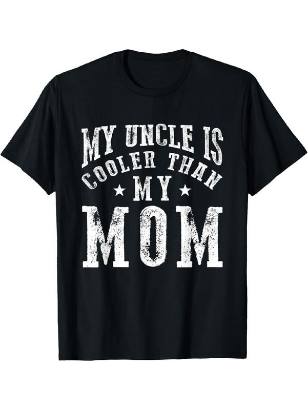 [100% Cotton]My Uncle is cooler than my Mom funny nephew niece sayings T-Shirt Hoodie, Sweatshirt | HypeDripTees.com