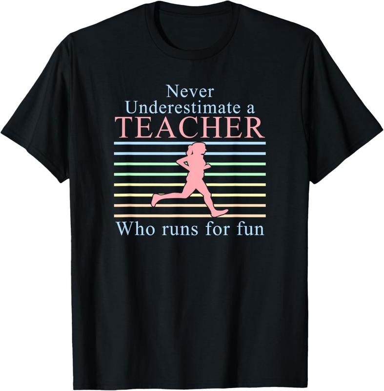100% Cotton Never Underestimate a Teacher Who Runs | Running Teacher T-Shirt Hoodie, Sweatshirt | HypeDripTees.com