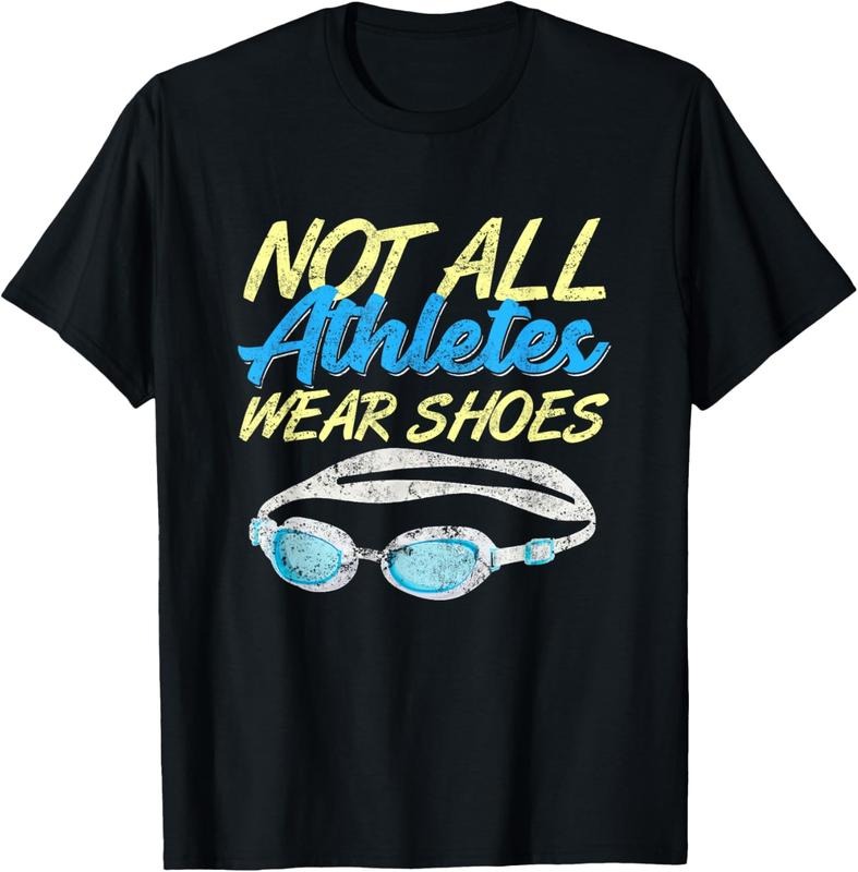 100% Cotton Not All Athletes Wear Shoes Fun Swimmers Team Swim Gift T-Shirt Hoodie, Sweatshirt | HypeDripTees.com