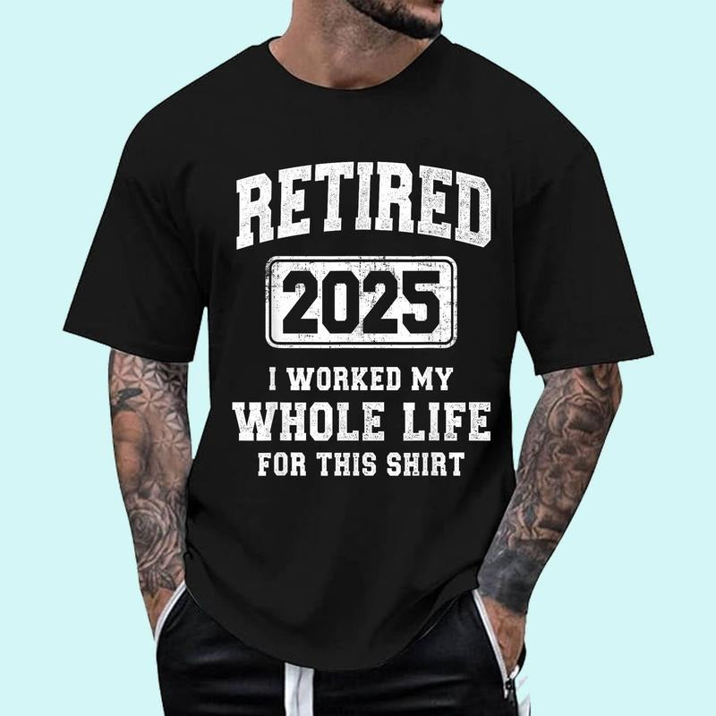 [100% Cotton Shirt] Retirement Shirt, i worked my whole life for this Unisex T-Shirt Hoodie, Sweatshirt | HypeDripTees.com