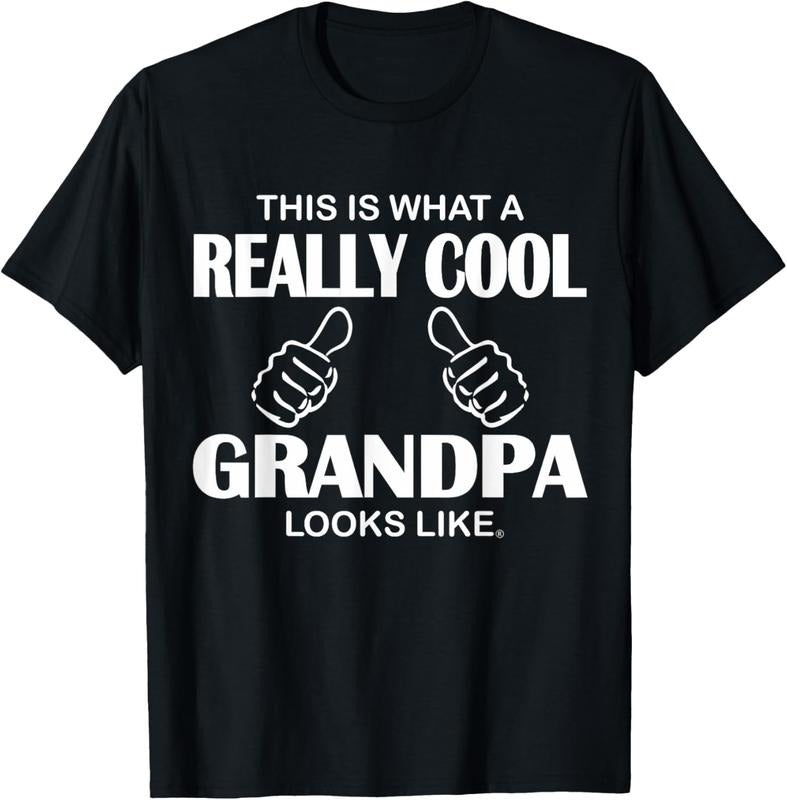 100% Cotton This Is What A Really Cool Grandpa Looks Like Funny T-Shirt T-Shirt Hoodie, Sweatshirt | HypeDripTees.com