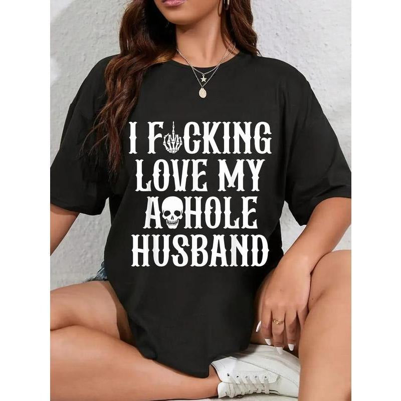 100% Cotton Unisex I Fucking Love My Husband Funny Wife Skull T-Shirt Hoodie, Sweatshirt | HypeDripTees.com