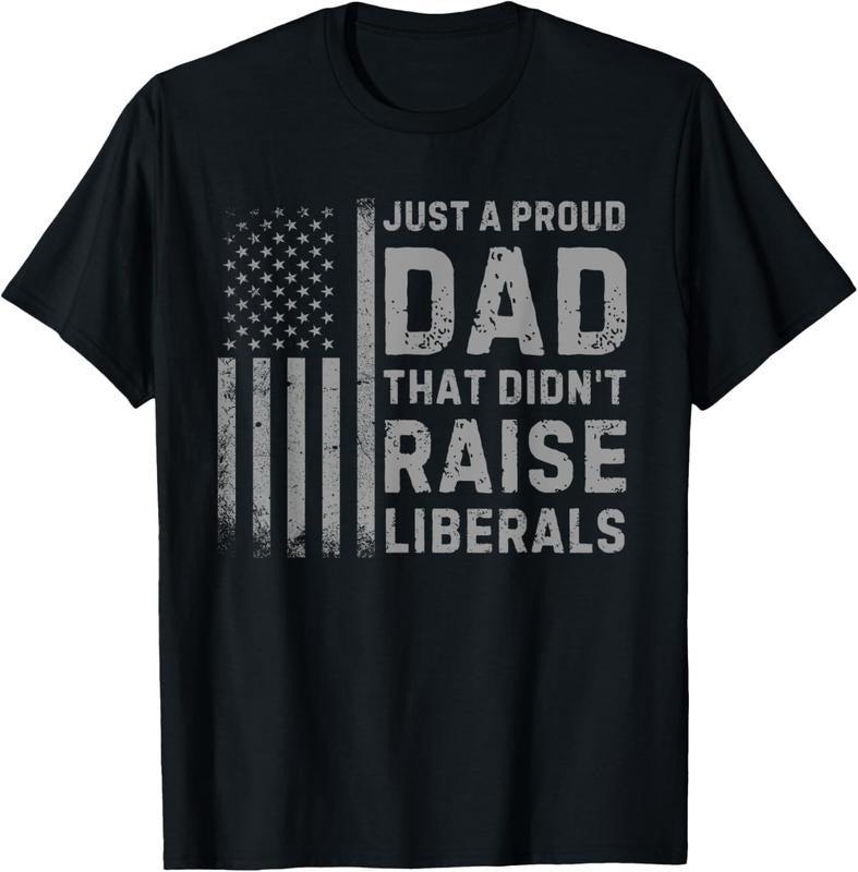 100% Cotton Vintage Usa Flag Just A Proud Dad That Didn't Raise Liberals T-Shirt Hoodie, Sweatshirt | HypeDripTees.com