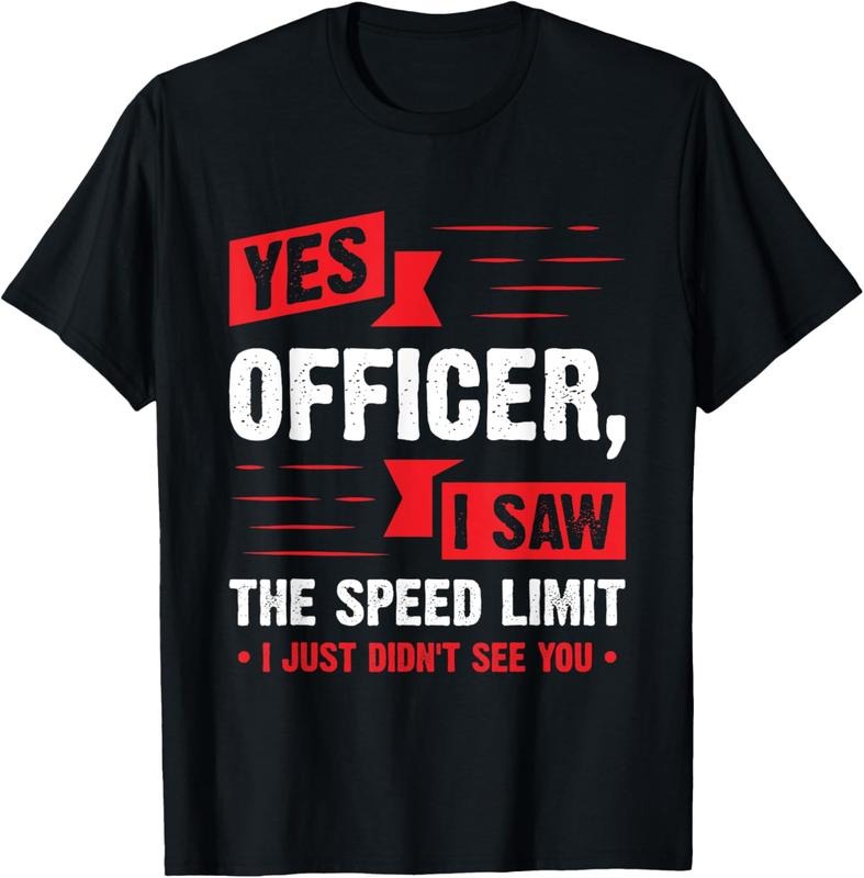 100% Cotton Yes Officer I Saw The Speed Limit - Car Enthusiast Gift T-Shirt Hoodie, Sweatshirt | HypeDripTees.com