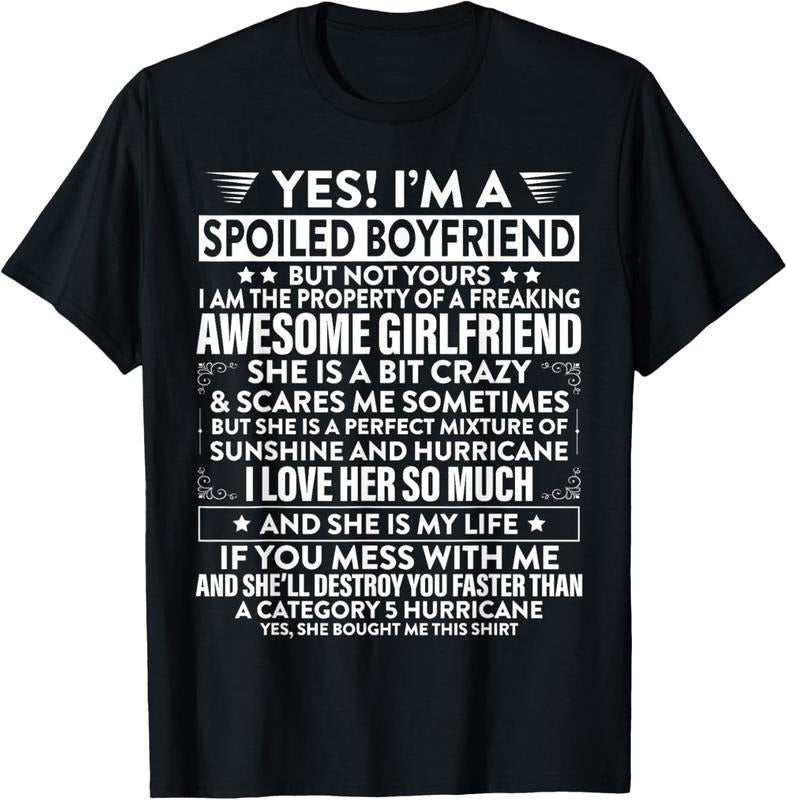 100% Cotton Yes i'm A Spoiled Boyfriend But Not Yours awesome Girlfriend T-Shirt Hoodie, Sweatshirt | HypeDripTees.com
