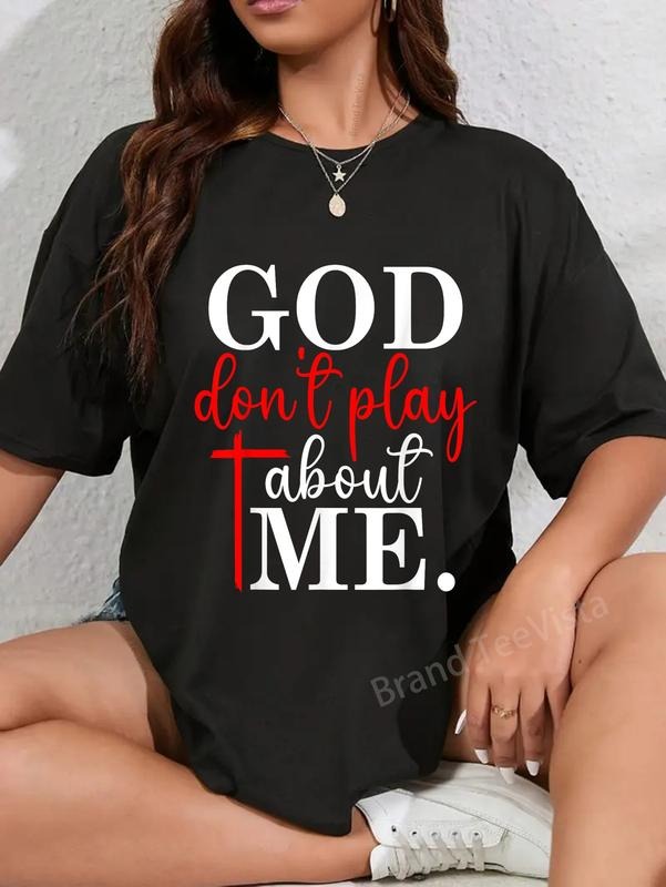 100% cotton God Dont Play About Me Inspirational Faith T-Shirt women graphic shirts Hoodie, Sweatshirt | HypeDripTees.com