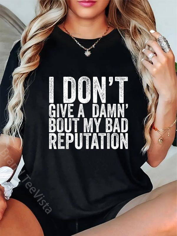 100% cotton I Don't Give A Damn About My Bad Reputation T-Shirt women graphic shirts Hoodie, Sweatshirt | HypeDripTees.com