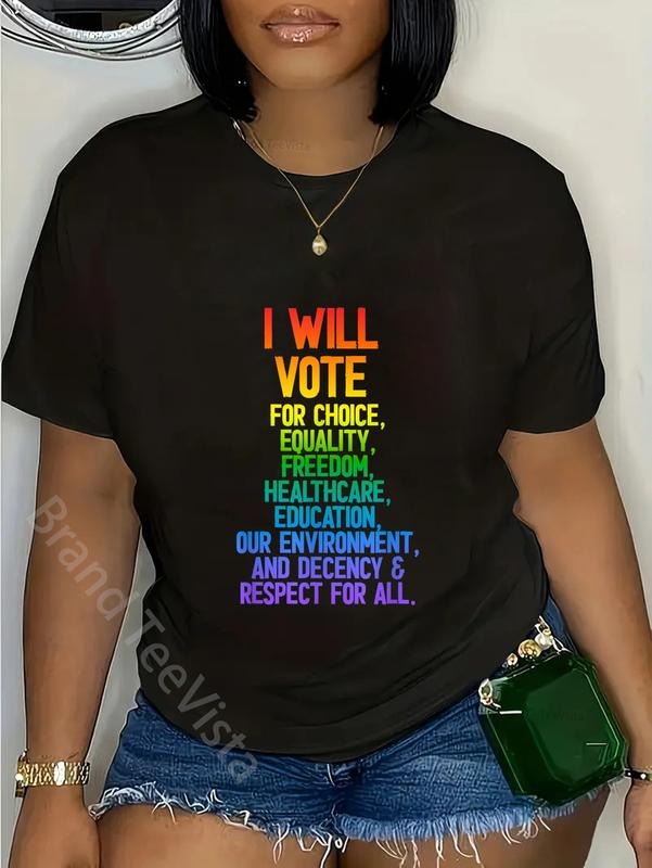 100% cotton I WILL VOTE FOR CHOICE, EQUALITY, FREEDOM, EDUCATION RESPECT T-Shirt women graphic shirts Hoodie, Sweatshirt