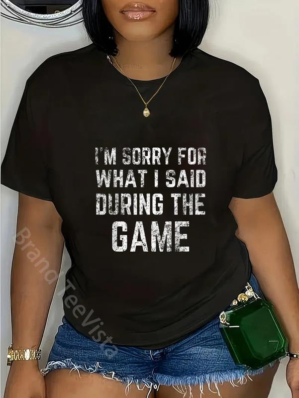 100% cotton I'm Sorry for what I said during the game funny distressed T-Shirt women graphic shirts Hoodie, Sweatshirt