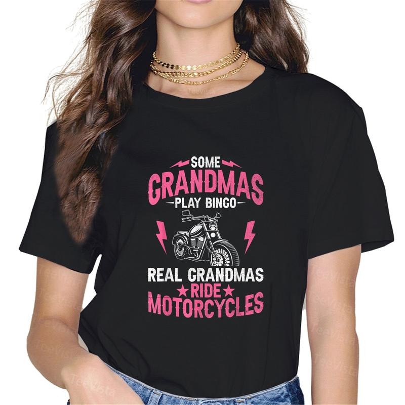 100% cotton Some Grandmas Play Bingo Real Grandmas Ride Motorcycles T-Shirt women graphic shirts Hoodie, Sweatshirt
