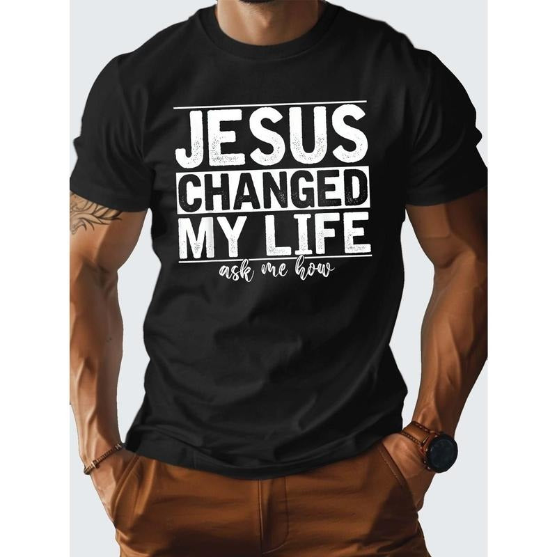 100% cotton T-shirt, JESUS CHANGED MY LIFE Pure Cotton Men's Tshirt Comfort Fit Made in USA Hoodie, Sweatshirt