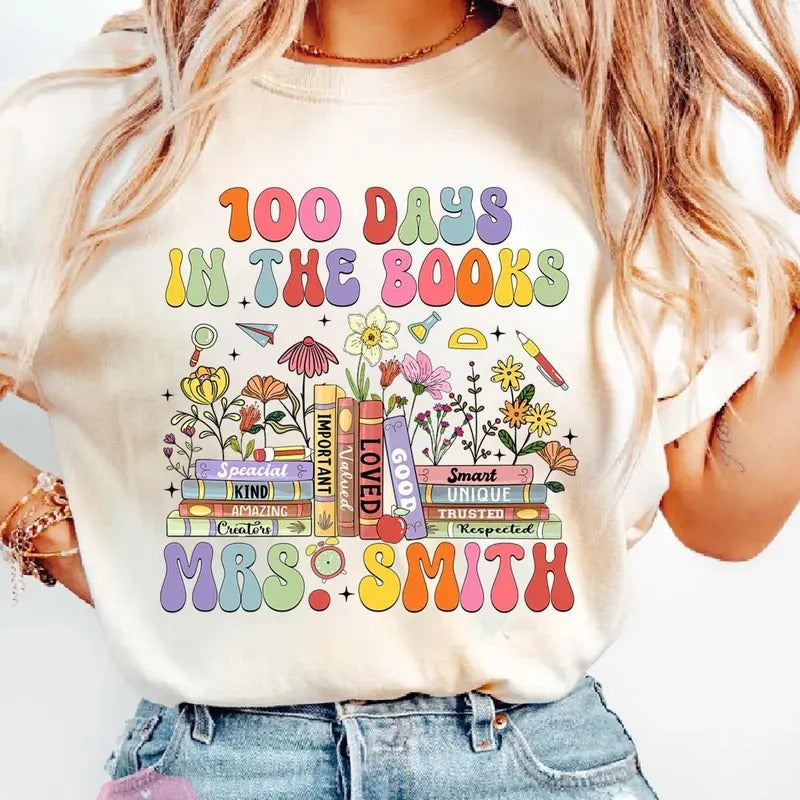 100 Days In The Books Shirt, Celebrate 100th Day of School Tee, Funny Teacher Student Shirt, Gift For Teacher Student 100...