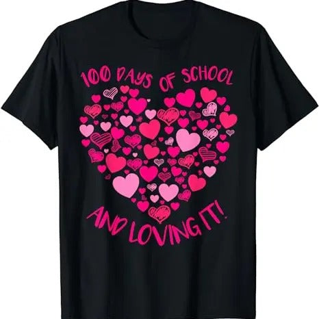 100 Days Of School And Still Loving It Hearts Teacher 100th T-Shirt, Valentines shirt, Heart Sweatshirt, Funny Valentines Tee, Hodie and Sweater, T-Shirt