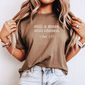 Still A Mess, Still Chosen 1 Cor 1:27 Graphic Tee - Summer
