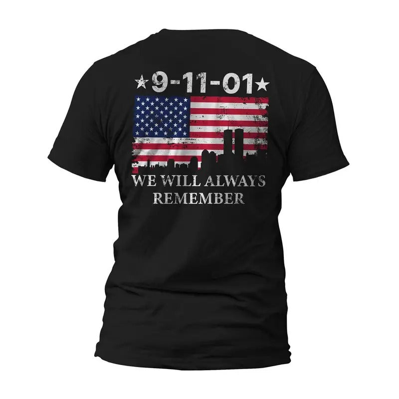 9/11 September 11th We Will Always Remember Front or Back Print T-Shirt Casual Crewneck Hoodie, Sweatshirt | HypeDripTees.com