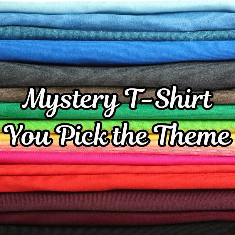$15 Random T-shirt You Pick the Theme Hoodie, Sweatshirt | HypeDripTees.com