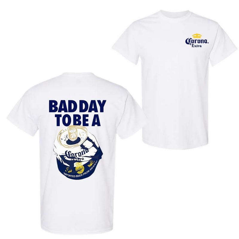 1Bad Day to Be a Corona Extra 2-Sided T-Shirt, Funny Beer Graphic Tee for Men and Women, Casual Streetwear Summer...