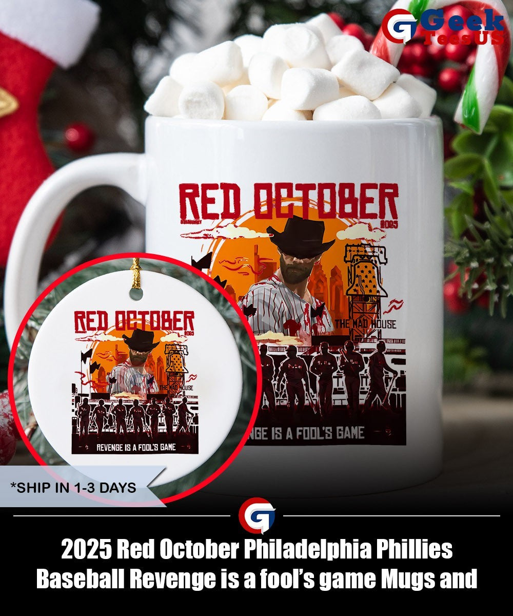 2025 Red October Philadelphia Phillies Baseball Revenge is a fool’s game shirt