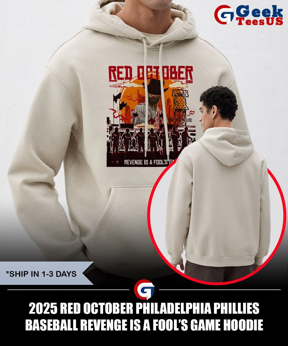 2025 Red October Philadelphia Phillies Baseball Revenge is a fool’s game shirt