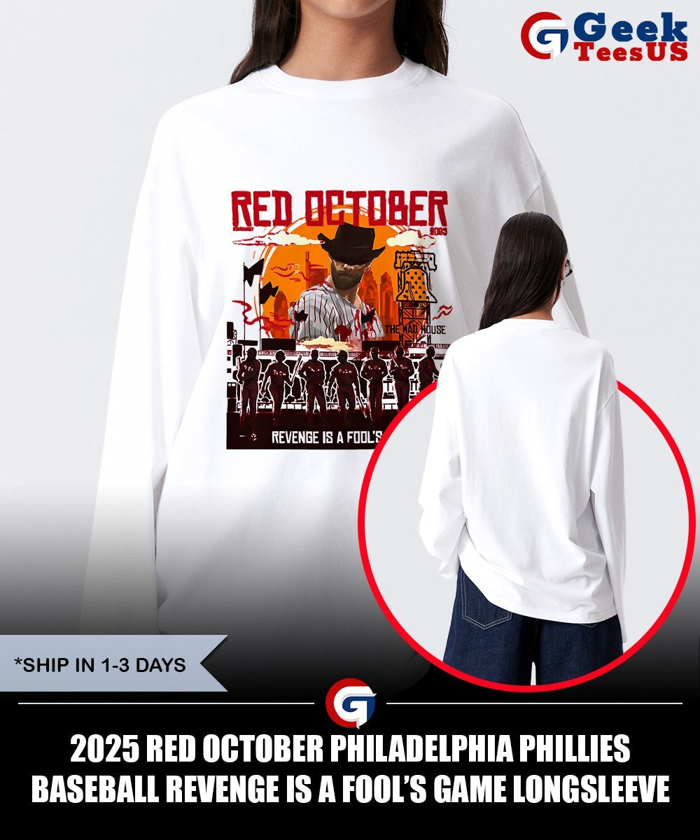 2025 Red October Philadelphia Phillies Baseball Revenge is a fool’s game shirt