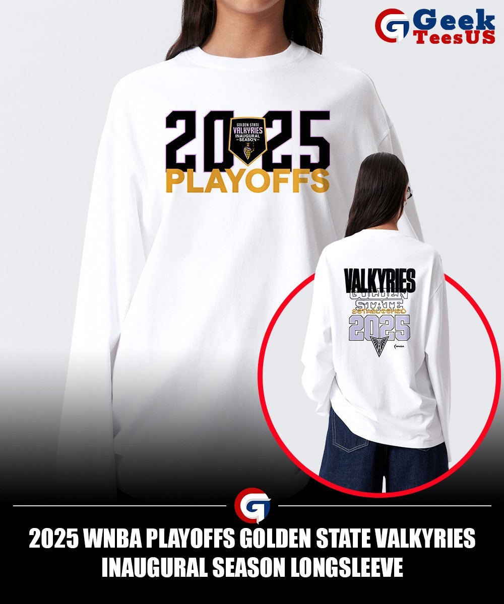 2025 WNBA Playoffs Golden State Valkyries Inaugural Season shirt