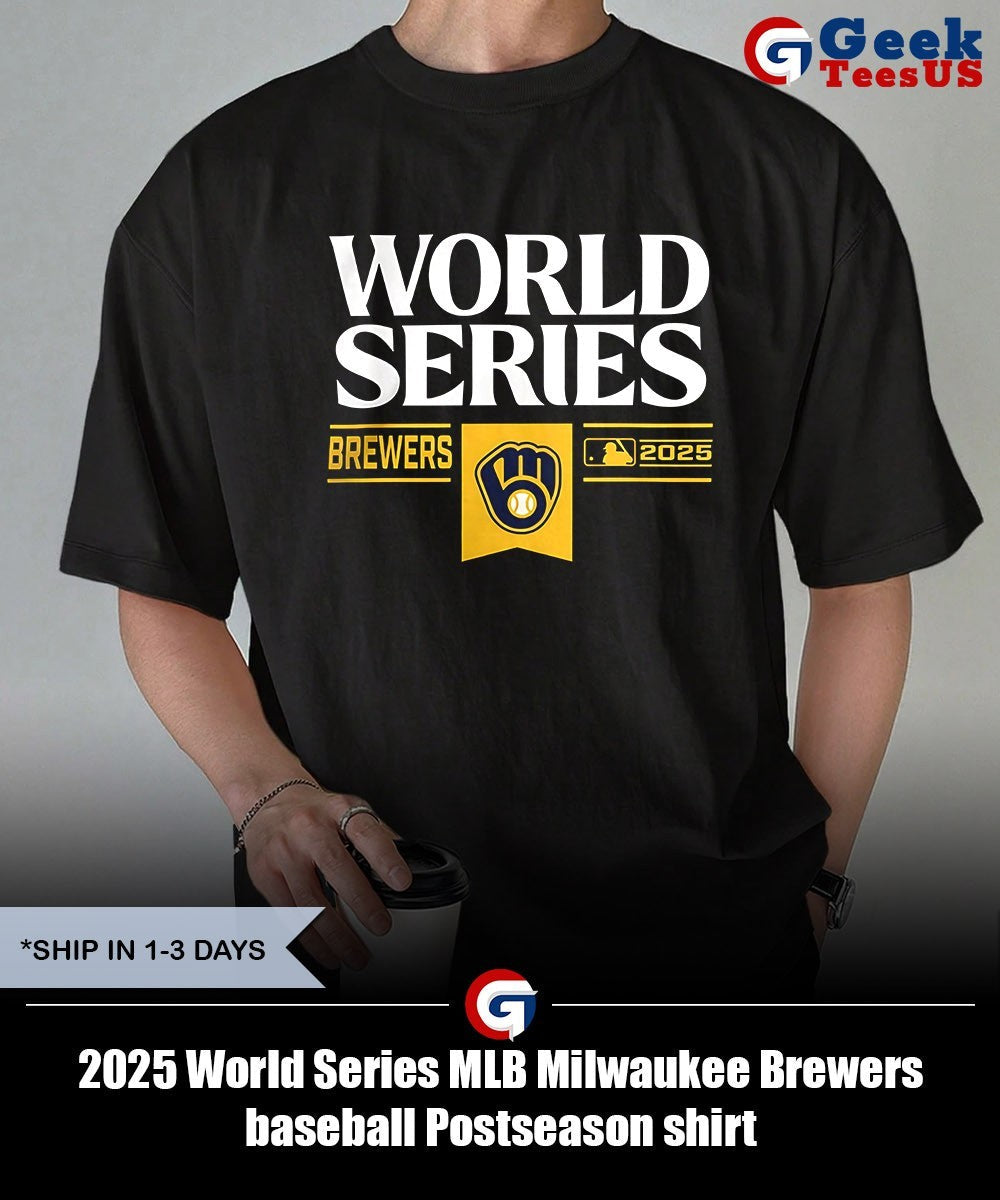 2025 World Series MLB Milwaukee Brewers baseball Postseason shirt