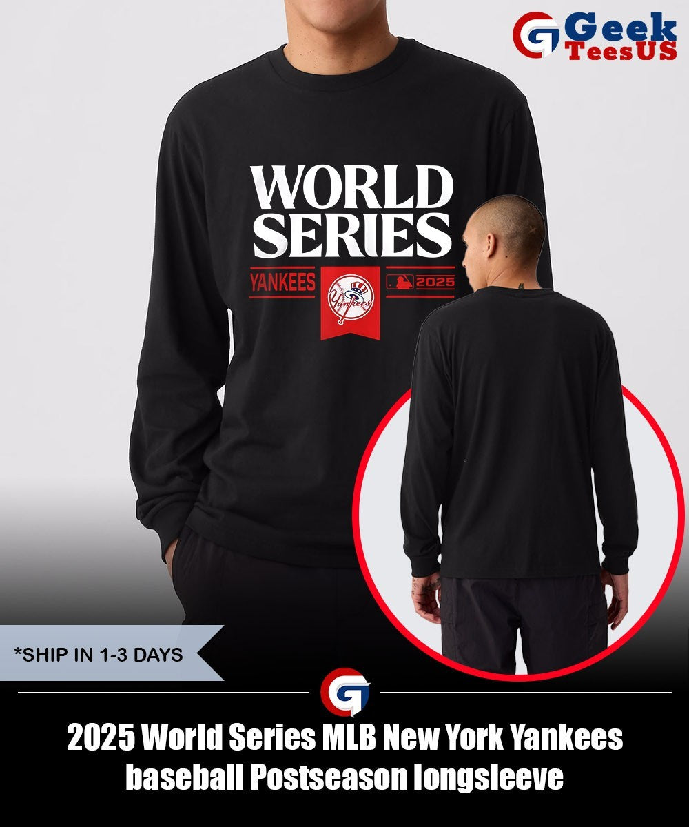 2025 World Series MLB New York Yankees baseball Postseason shirt