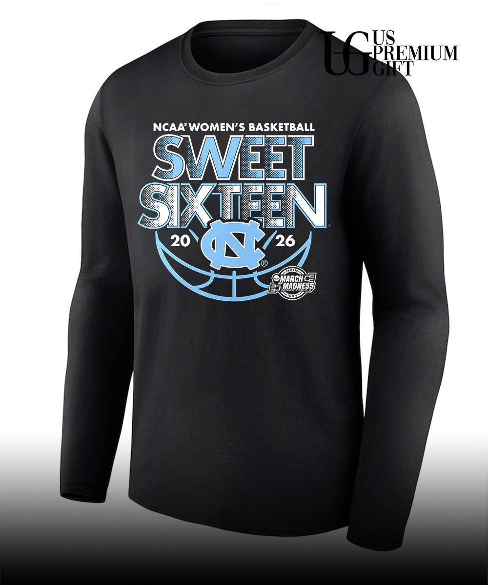 2026 Sweet Sixteen North Carolina Tar Heels Women’s basketball NCAA March Madness shirt