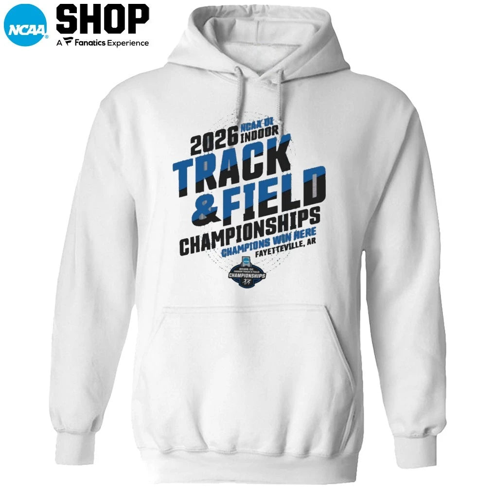 2026 NCAA DI Indoor Track and Field Championships Fayetteville Ar Champions Win Here T-Shirt