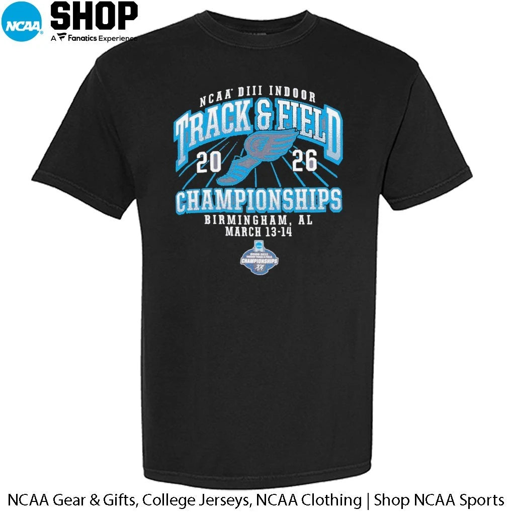 2026 NCAA DIII Indoor Track and Field Championships Birmingham Al March 13-14 T-Shirt