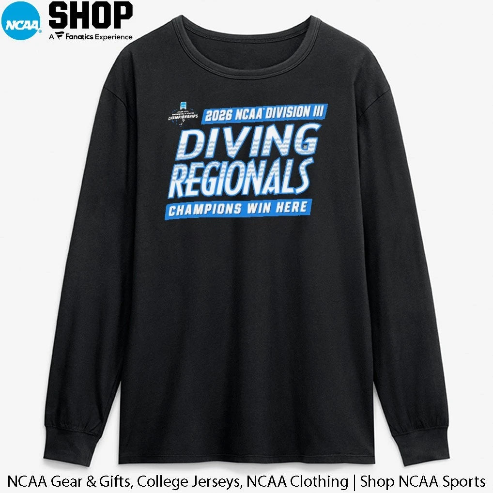 2026 NCAA Division III Diving Regionals Champions Win Here T-Shirt